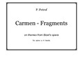 Carmen Fragments - for piano a 4 hands
