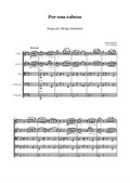 Gardel - Por Una Cabeza - string orchestra - score and parts